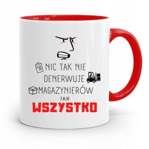 Kubek Czerwony Dla Magazyniera Nic Tak Nie