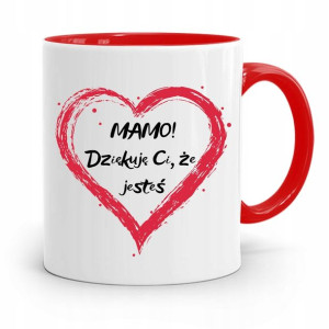 Kubek Czerwony Dla Mamy Dziękuje Ci Że Jesteś