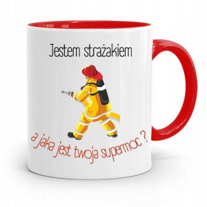 Kubek Czerwony Dla Strażaka Jestem Strażakiem