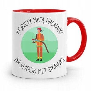 Kubek Czerwony Dla Strażaka Kobiety Mają Drgawki