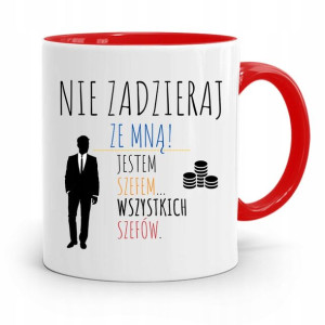 Kubek Czerwony Dla Szefowej Nie Zadzieraj Ze Mną