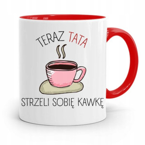 Kubek Czerwony Dla Taty Ojca Strzeli Sobie Kawkę