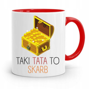 Kubek Czerwony Dla Taty Ojca Taki Tata To Skarb
