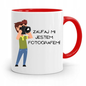Kubek Czerwony Fotografa Zaufaj Mi! Prezent