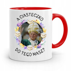Kubek Czerwony Jan Paweł Ii Papież A Ciasteczko?