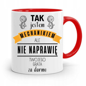 Kubek Czerwony Mechanika Tak Jestem Mechanikiem