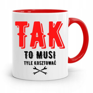 Kubek Czerwony Mechanika To Musi Tyle Kosztować