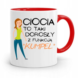 Kubek Czerwony Prezent Dla Cioci Z Funkcją Kumpel