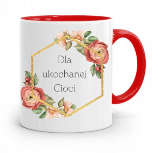 Kubek Czerwony Prezent Dla Ukochanej Cioci