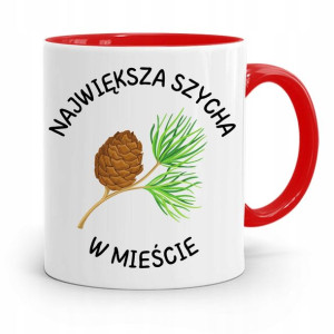 Kubek Czerwony Śmieszny Zabawny Największa Szycha