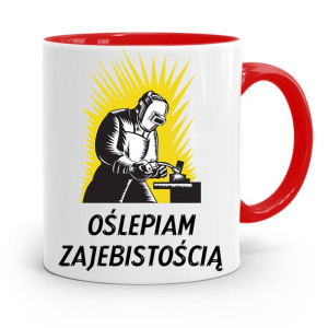 Kubek Czerwony Spawacza Oślepiam Zajebistością