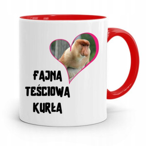 Kubek Czerwony Teściowej Fajna Teściowa Kurła