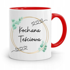 Kubek Czerwony Teściowej Kochana Teściowa Prezent