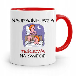 Kubek Czerwony Teściowej Najfajniejsza Na Świecie