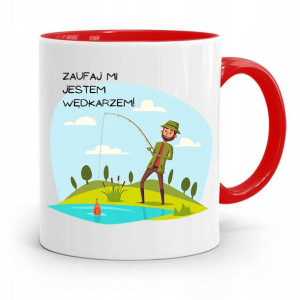 Kubek Czerwony Wędkarza Zaufaj Mi Jestem Wędkarzem