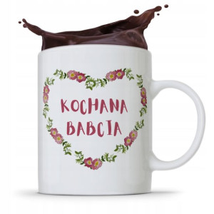 Kubek Dla Babci Na Imieniny Kochana Babcia