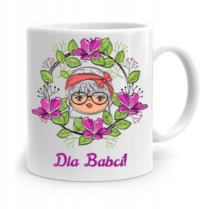 Kubek Dla Babci Na Urodziny Dla Babci