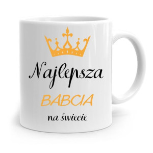 Kubek Dla Babci Na Urodziny Najlepsza Babacia