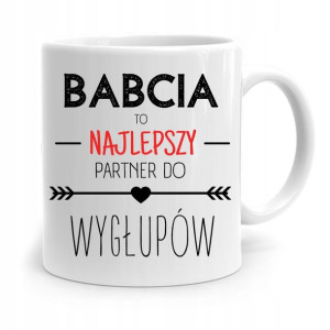 Kubek Dla Babci Na Urodziny Najlepszy Partner