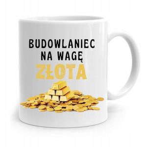 Kubek Dla Budowlańca Majstra Fachowca Kierownika