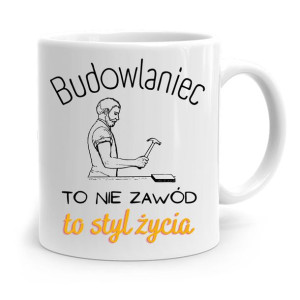 Kubek Dla Budowlańca Majstra Fachowca Kierownika