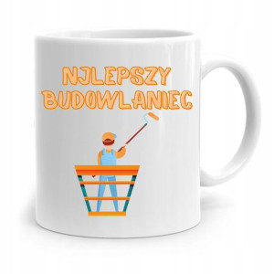 Kubek Dla Budowlańca Majstra Fachowca Kierownika