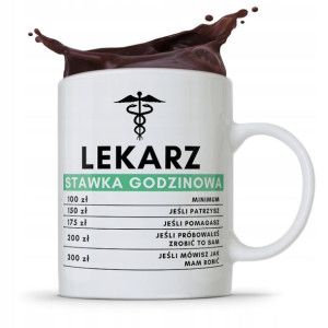 Kubek Dla Doktora Lekarz Stawka Godzinowa