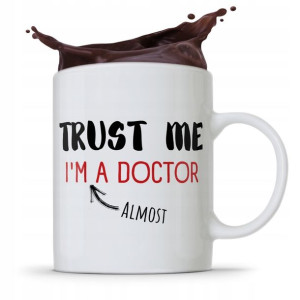 Kubek Dla Doktora Trust Me I'm A Doctor