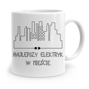 Kubek Dla Elektryka Najlepszy Elektryk W Mieście