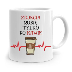 Kubek Dla Fotografa Zdjęcia Robię Tylko Po Kawie