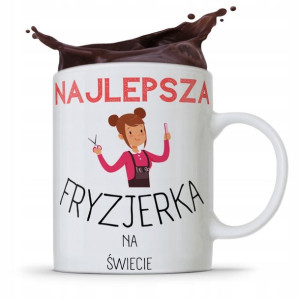 Kubek Dla Fryzjera Fryzjerki Najlepsza Fryzjerka