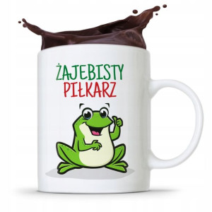 Kubek Dla Piłkarza Zawodnika Żajebisty Piłkarz