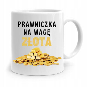 Kubek Dla Prawnika Mecenasa Prawnik Na Wagę Złota