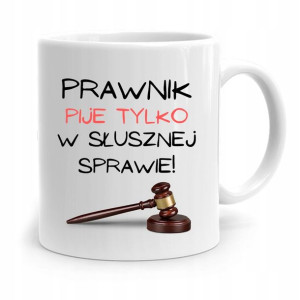 Kubek Dla Prawnika Mecenasa W Słusznej Sprawie