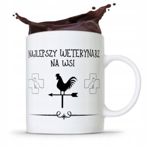 Kubek Dla Weterynarza Najlepszy Weterynarz Na Wsi