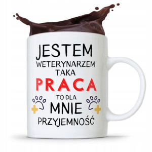 Kubek Dla Weterynarza Taka Praca To Przyjemność