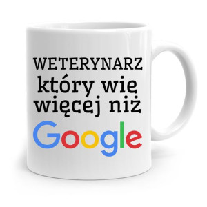 Kubek Dla Weterynarza Weterynarz Który Wie Więcej