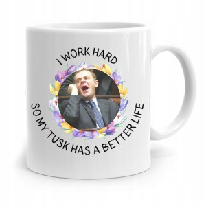 Kubek Donald Tusk Po Platforma I Work Hard