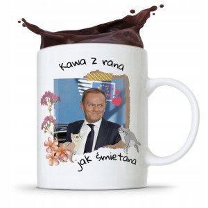 Kubek Donald Tusk Po Platforma Kawa Jak Śmietana