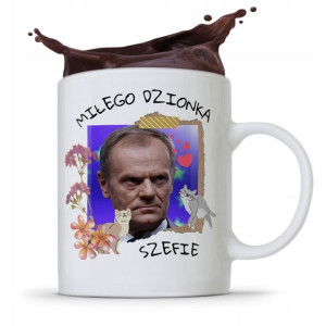 Kubek Donald Tusk Po Platforma Miłego Dnia Szefie