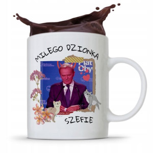 Kubek Donald Tusk Po Platforma Miłego Dnia Szefie