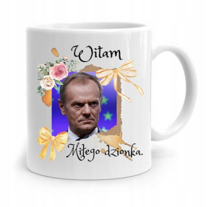 Kubek Donald Tusk Po Platforma Miłego Dzionka