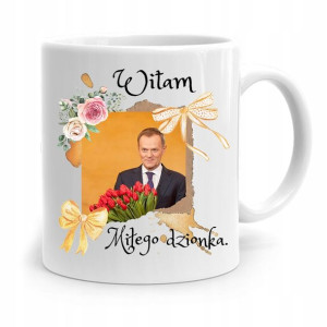 Kubek Donald Tusk Po Platforma Miłego Dzionka