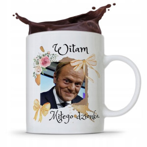 Kubek Donald Tusk Po Platforma Miłego Dzionka
