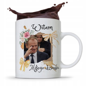 Kubek Donald Tusk Po Platforma Miłego Dzionka