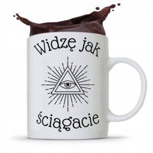 Kubek Dzień Nauczyciela Widzę Jak Ściągacie