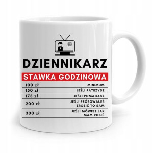 Kubek Dziennikarza Reportera Stawka Godzinowa