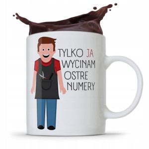 Kubek Fryzjera Fryzjerki Ja Wycinam Ostre Numery