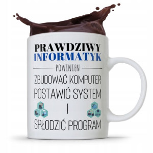 Kubek Informatyka Programisty Prawdziwy Informatyk
