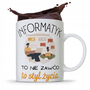 Kubek Informatyka Programisty To Styl Życia